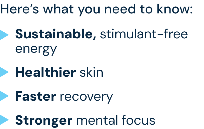 Lista de beneficios: energía sostenible, piel más sana, recuperación más rápida, mayor concentración mental.