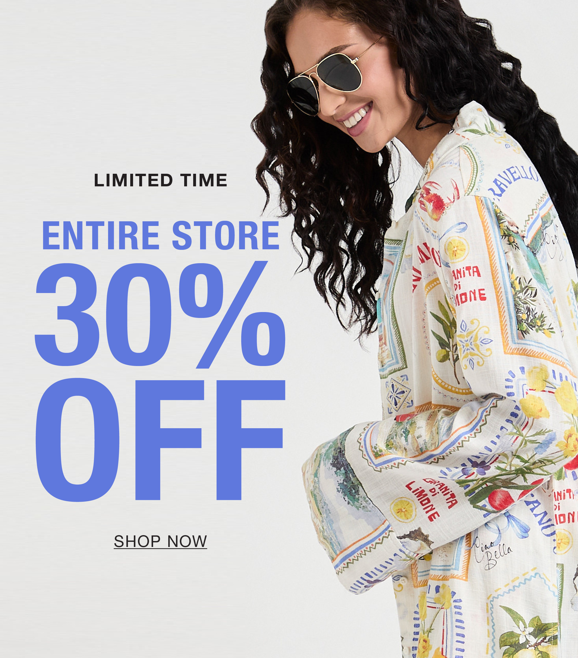 Woman wearing sunglasses promoting 30% off entire store sale. Shop now.