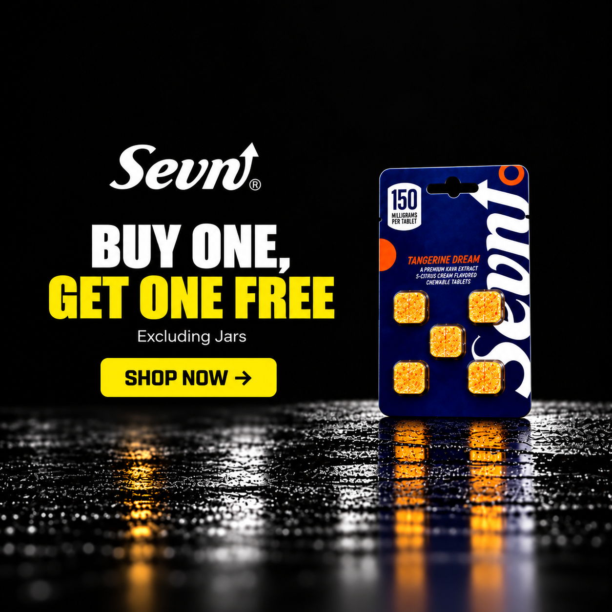 Sevnt product promotion: Buy one, get one free, excluding jars. Shop now.
