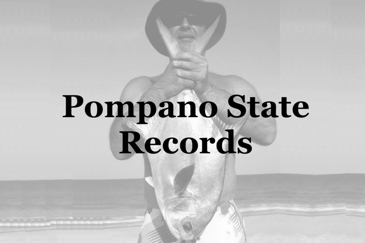 Pompano State Records