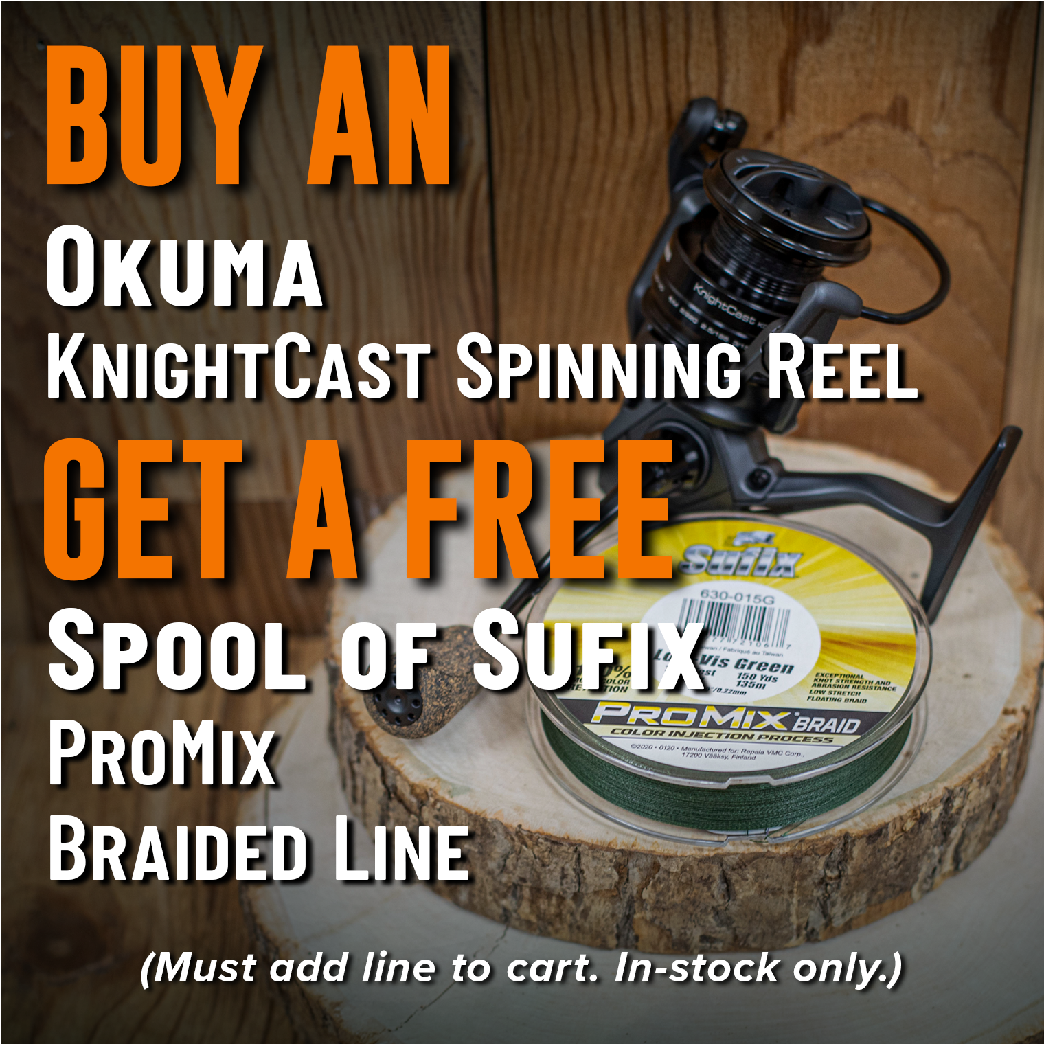Buy An Okuma KnightCast Spinning Reel Get a Free Spool of Sufix ProMix Braided Line (Must add line to cart. In-stock only.)