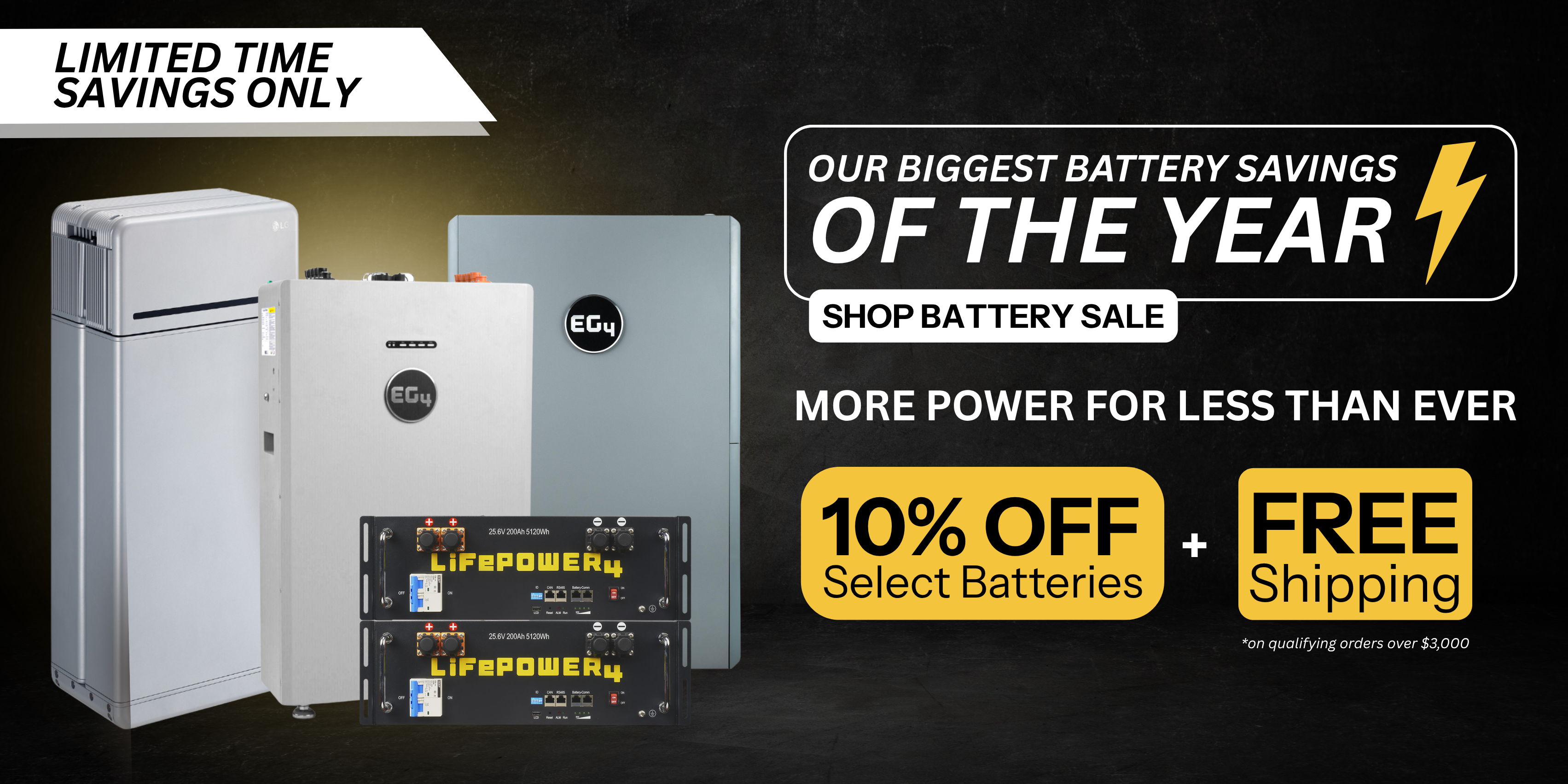 Get 10% off select batteries in our biggest battery savings event of the year! Free shipping on qualified orders. Shop now!