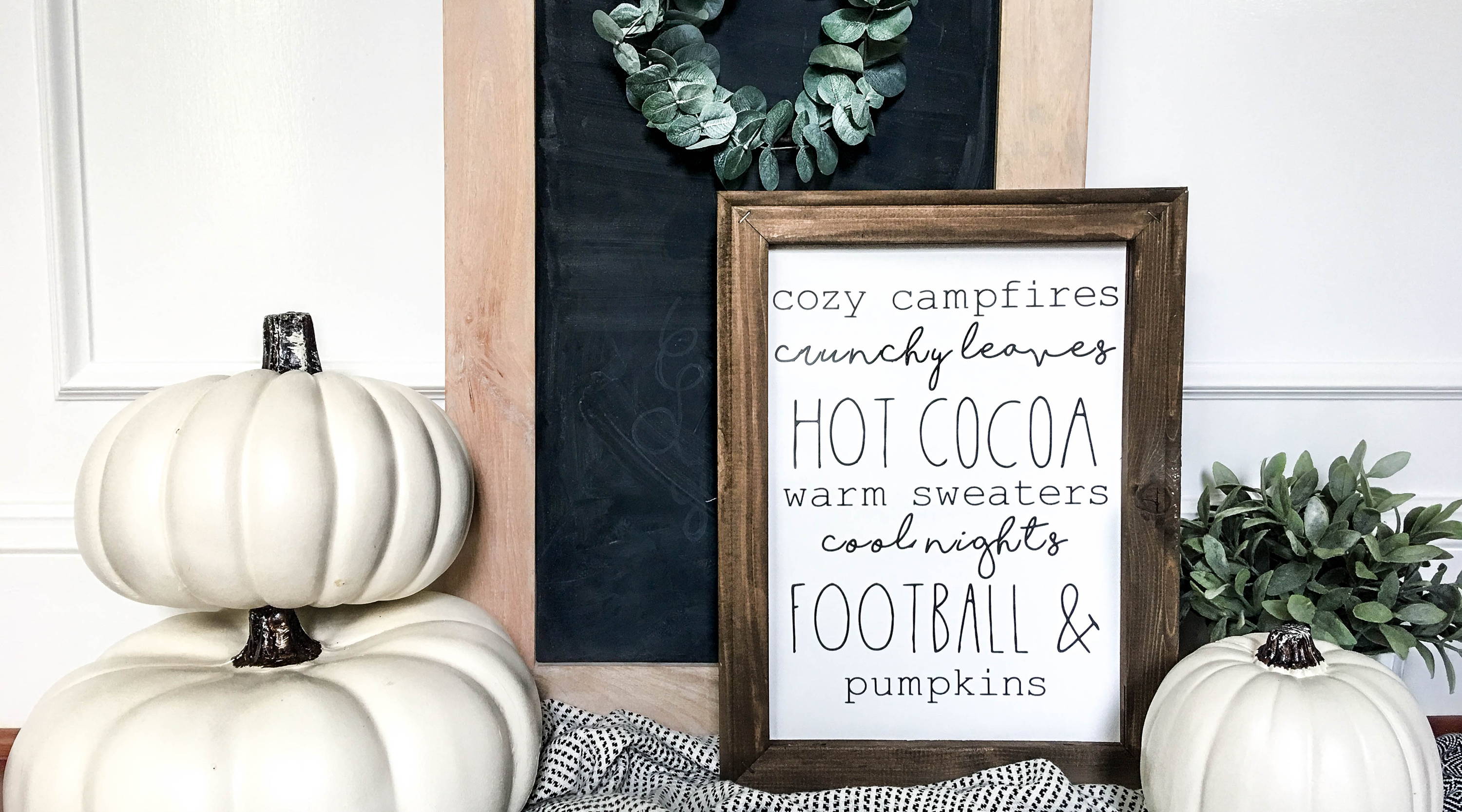 Farmhouse Decor Projects for Fall - Canvas sign