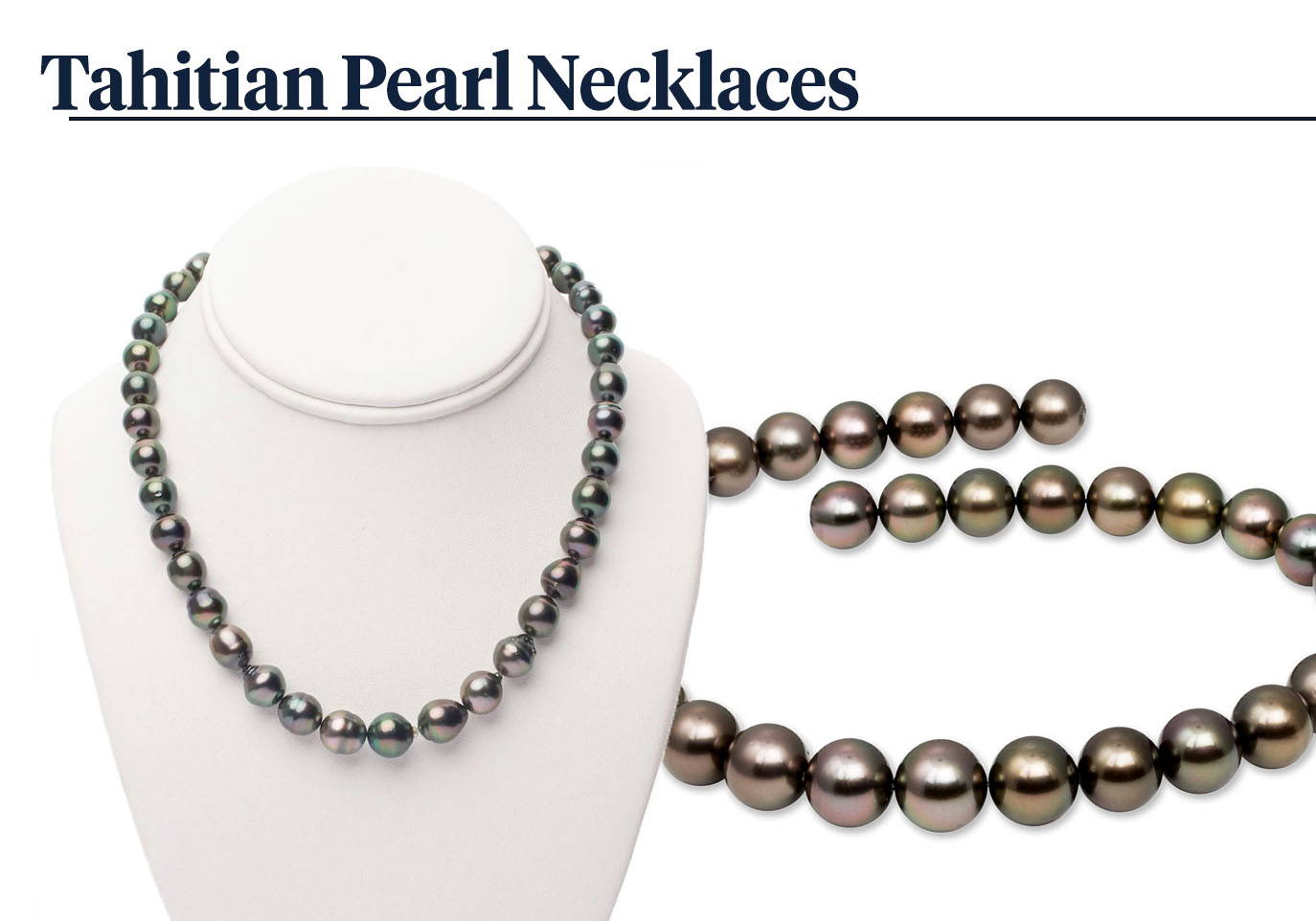 Tahitian Pearl Jewelry Styles: Pearl Necklaces