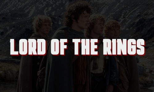 Title card for Lord of the Rings with characters in the background.