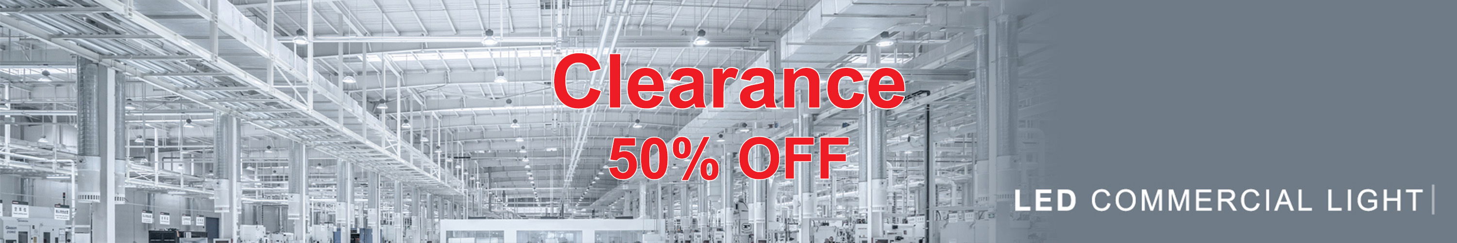 Clearance banner for GL LED US commercial LED lighting featuring an industrial warehouse background and LED commercial light promotion.