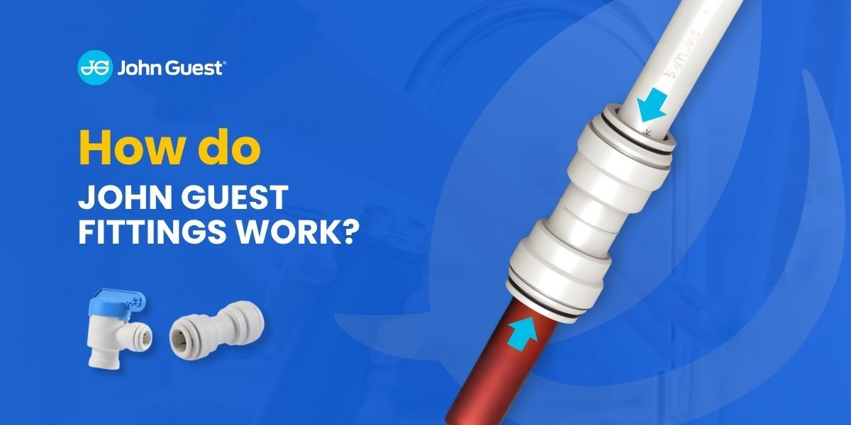 How to connect John Guest fittings
