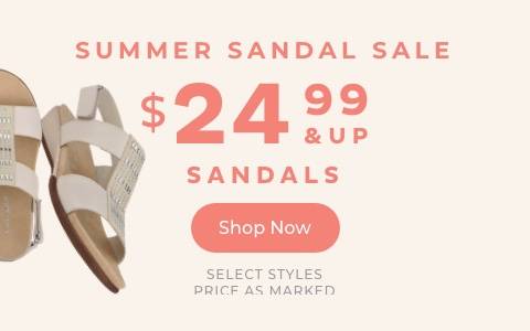 $24.99 & Up Sandals