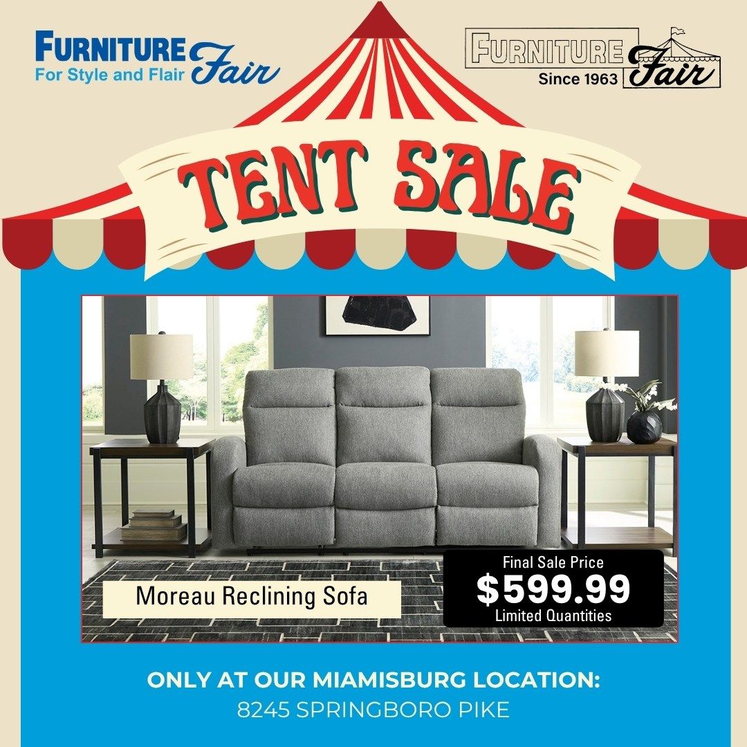 Tent sale advertisement featuring a Moretau Reclining Sofa for $599.99.