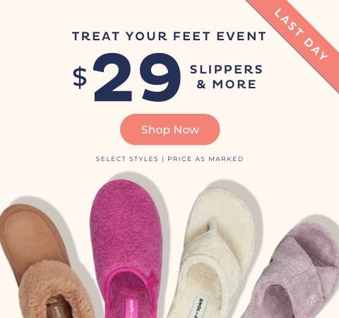 $29 Slippers & More