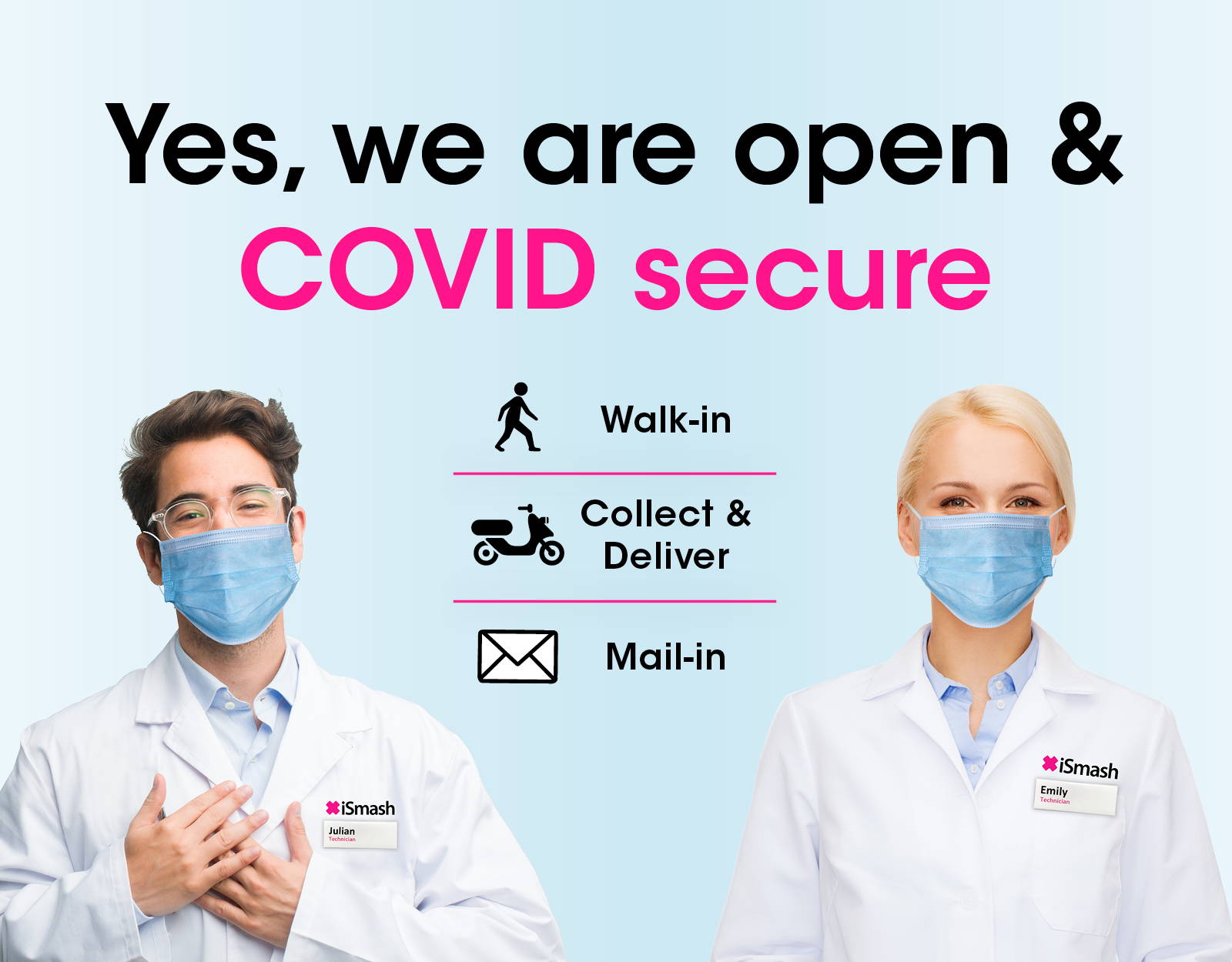 yes, we are open and covid secure