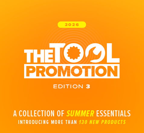The Tool Promotion 2023: Summer essentials and new product introduction.