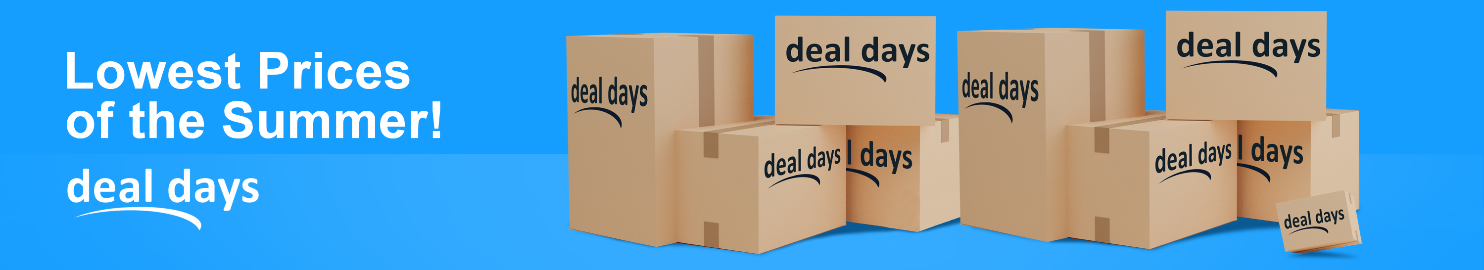 Cardboard boxes with text on a blue background promoting summer prices.