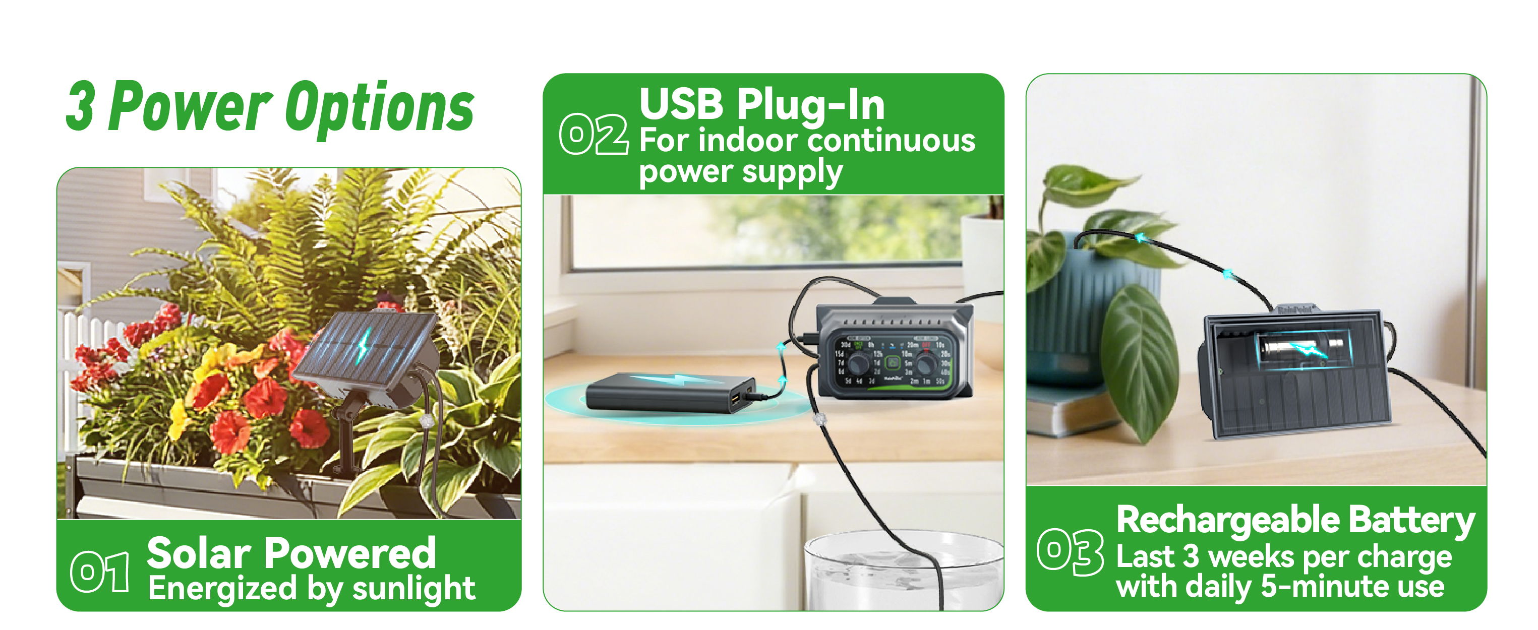 Three power options: solar, USB, rechargeable battery.