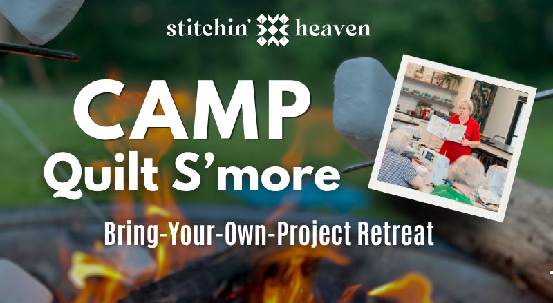 Camp Quilt S'more event advertisement with campfire and quilting images.