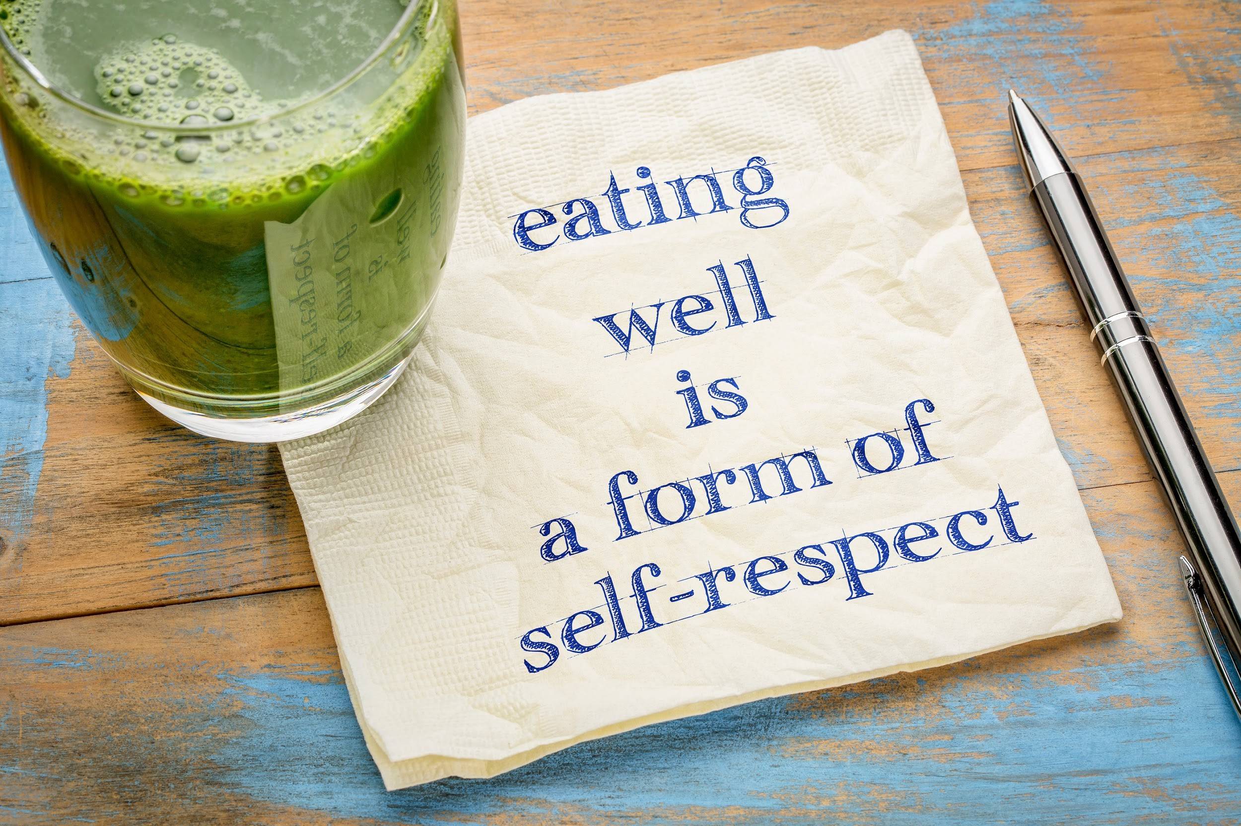 eating is a form of self respect, vegan, vegetarian