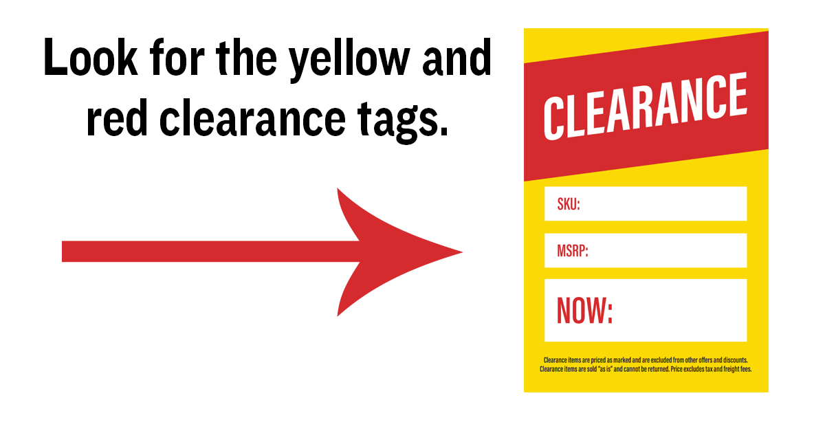Look for the yellow and red clearance tags