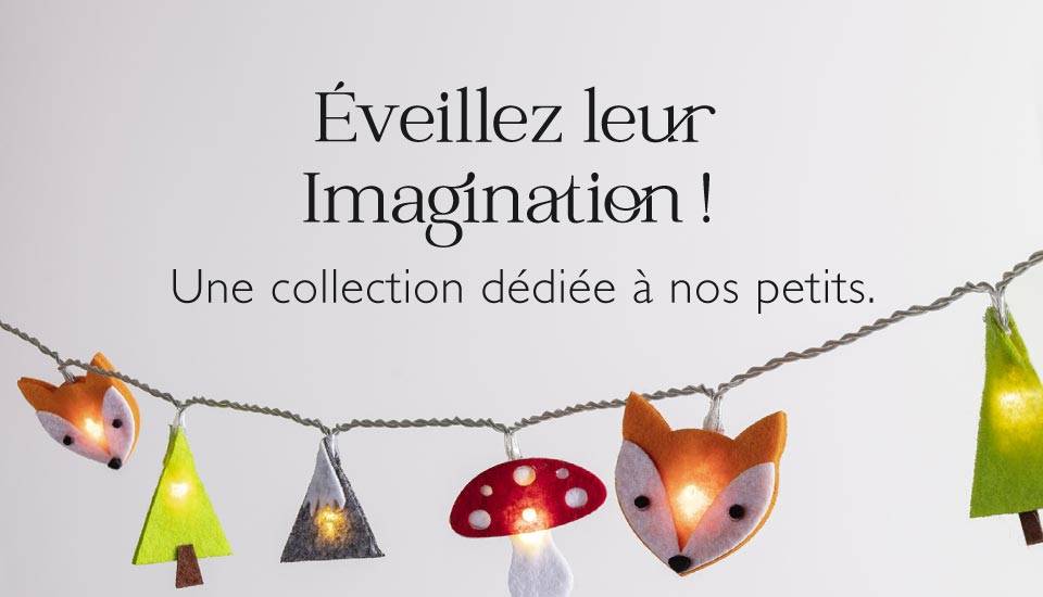 Évéillez l'imagination de nos petits