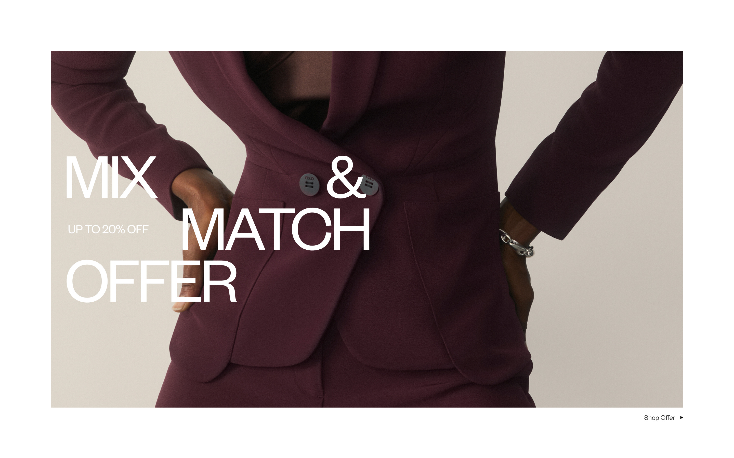 Mix and Match Offer