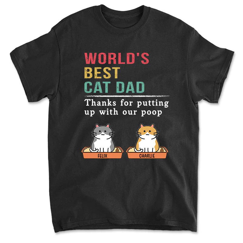 PUTTING UP WITH MY POOP - PERSONALIZED CUSTOM UNISEX T-SHIRT