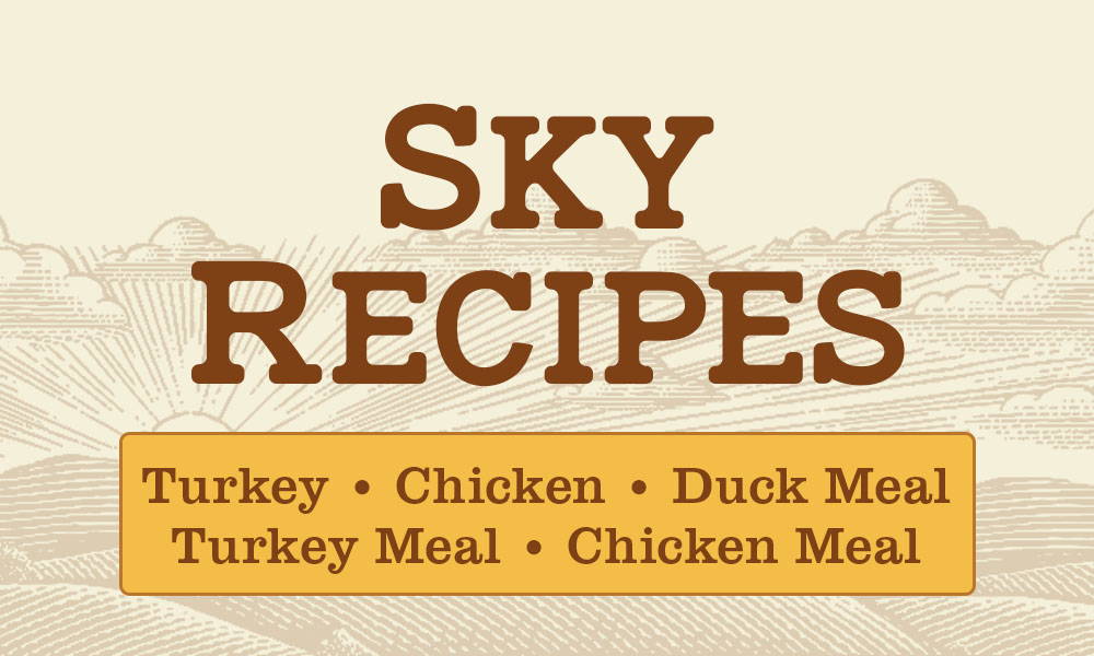 Brown text against a sky background: SKY RECIPES - Turkey - Chicken - Duck Meal - Turkey Meal - Chicken. Meal