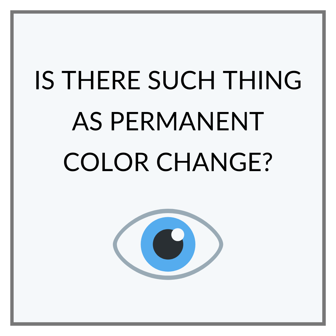 Is There Such Thing As A Permanent Eye Color Change EyeCandys 