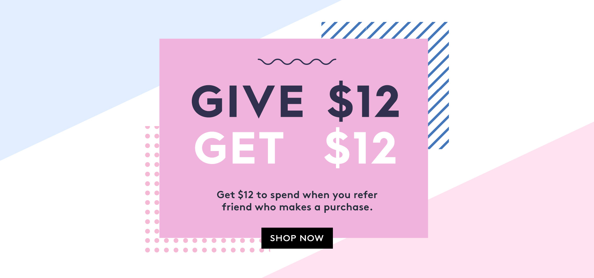 Give $12, Get $12 when a friend purchases via your referral link! Sign up/Sign in NOW!