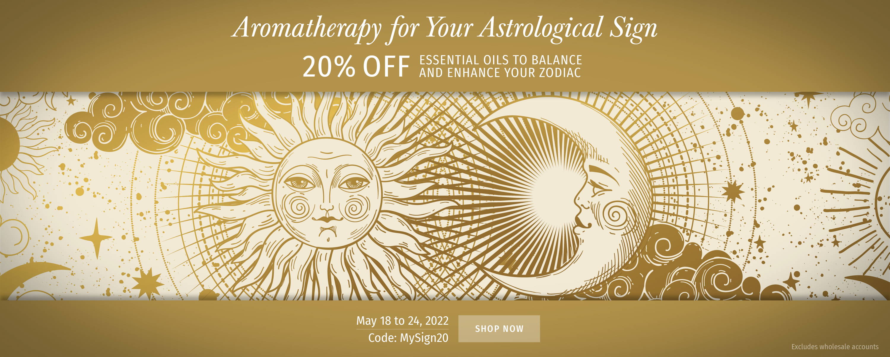 gold boho moon stars astrology text: aromatherapy for your astrological sign 20% off select products May 18 to 24 2022 with code MySign20