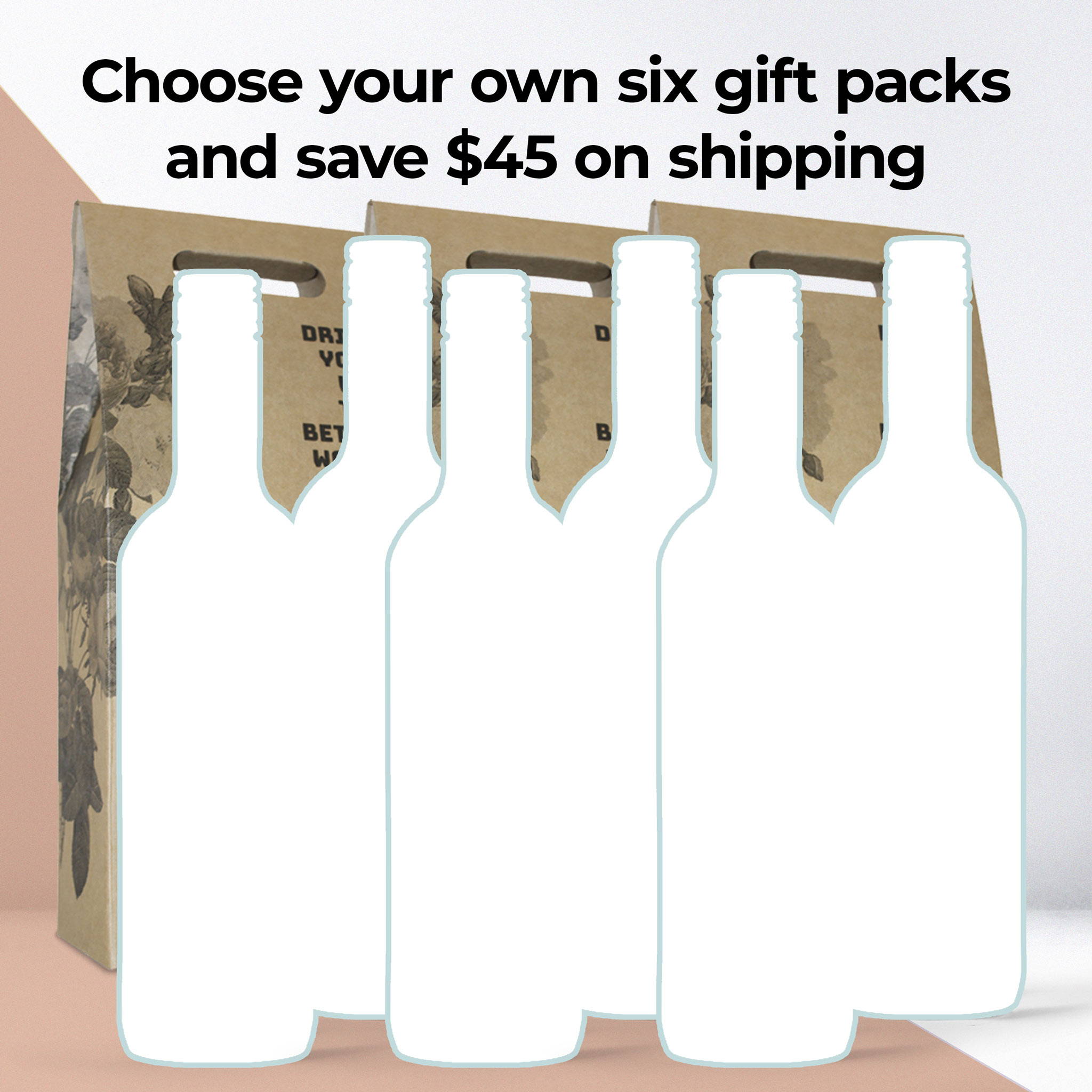 Choose Your Own Six Gift Packs