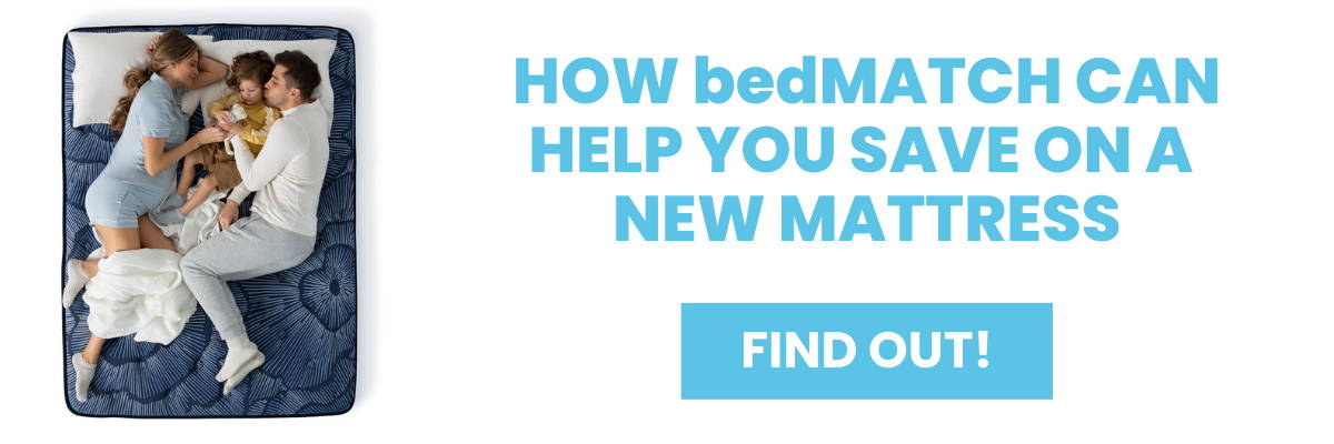 How bedMATCH can help you save on a new mattress