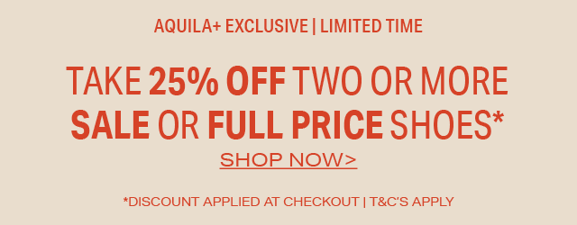 Aquila Plus Exclusive Members Offer