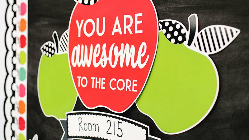 Schoolgirl Style Black, White and Stylish Brights You Are Awesome to the Core Bulletin Board Set