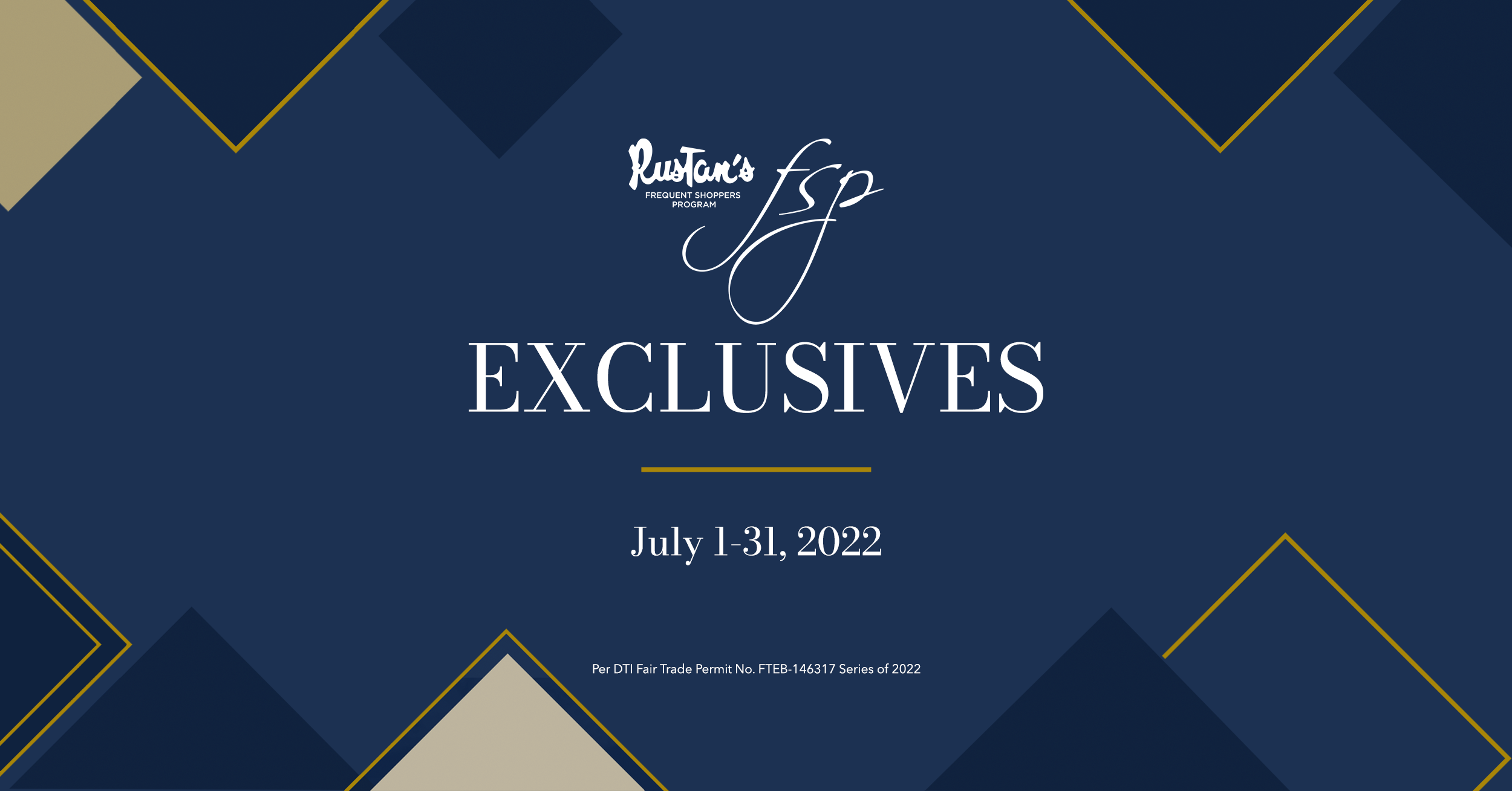 Rustan's FSP Exclusives: July 1-31, 2022 — Rustans.com | Rustan's