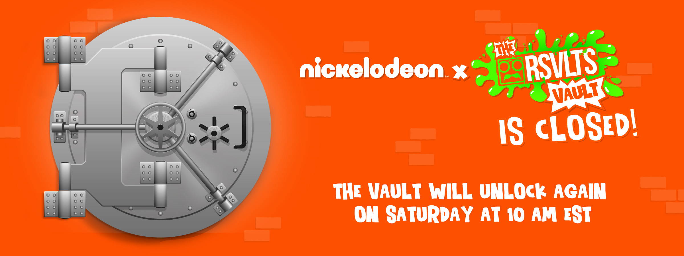 Nickelodeon RSVLTS Vault is closed