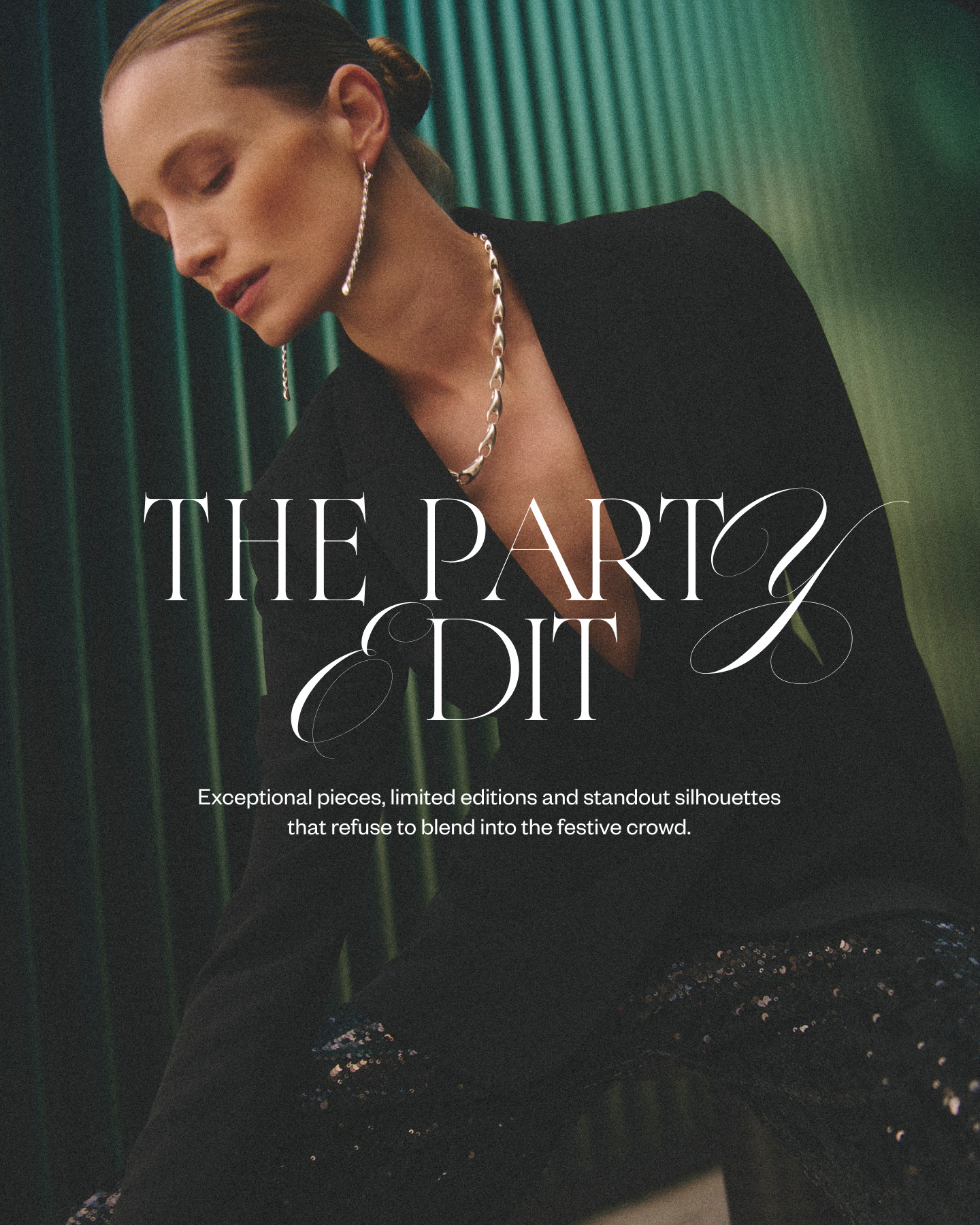 The Party Edit