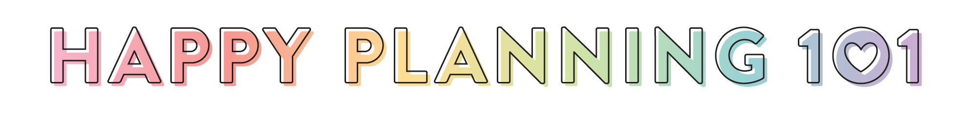 Happy Planning 101 – The Happy Planner