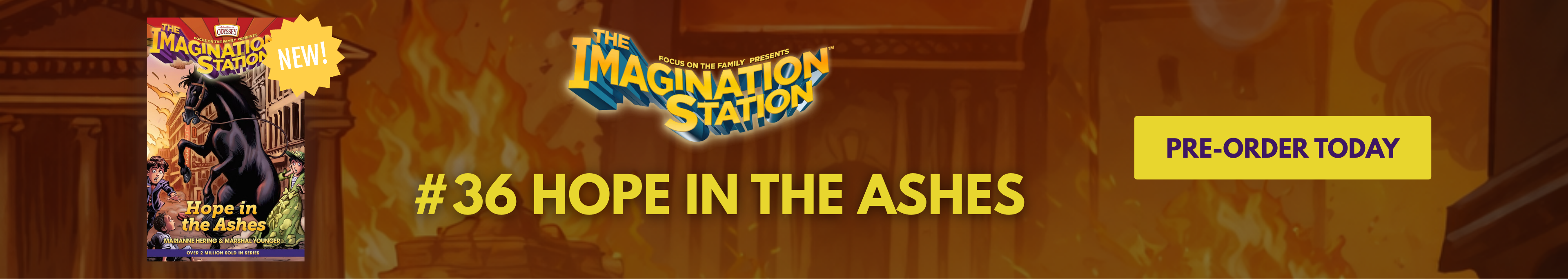 Imagination Station Hope In the Ashes Book Pre Sale