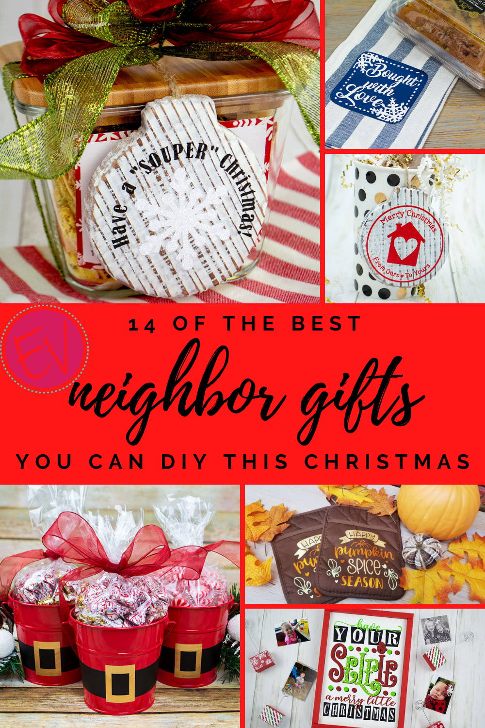 25+ DIY Neighbor Gifts with Cricut - Happiness is Homemade