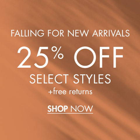25% Off Select Styles