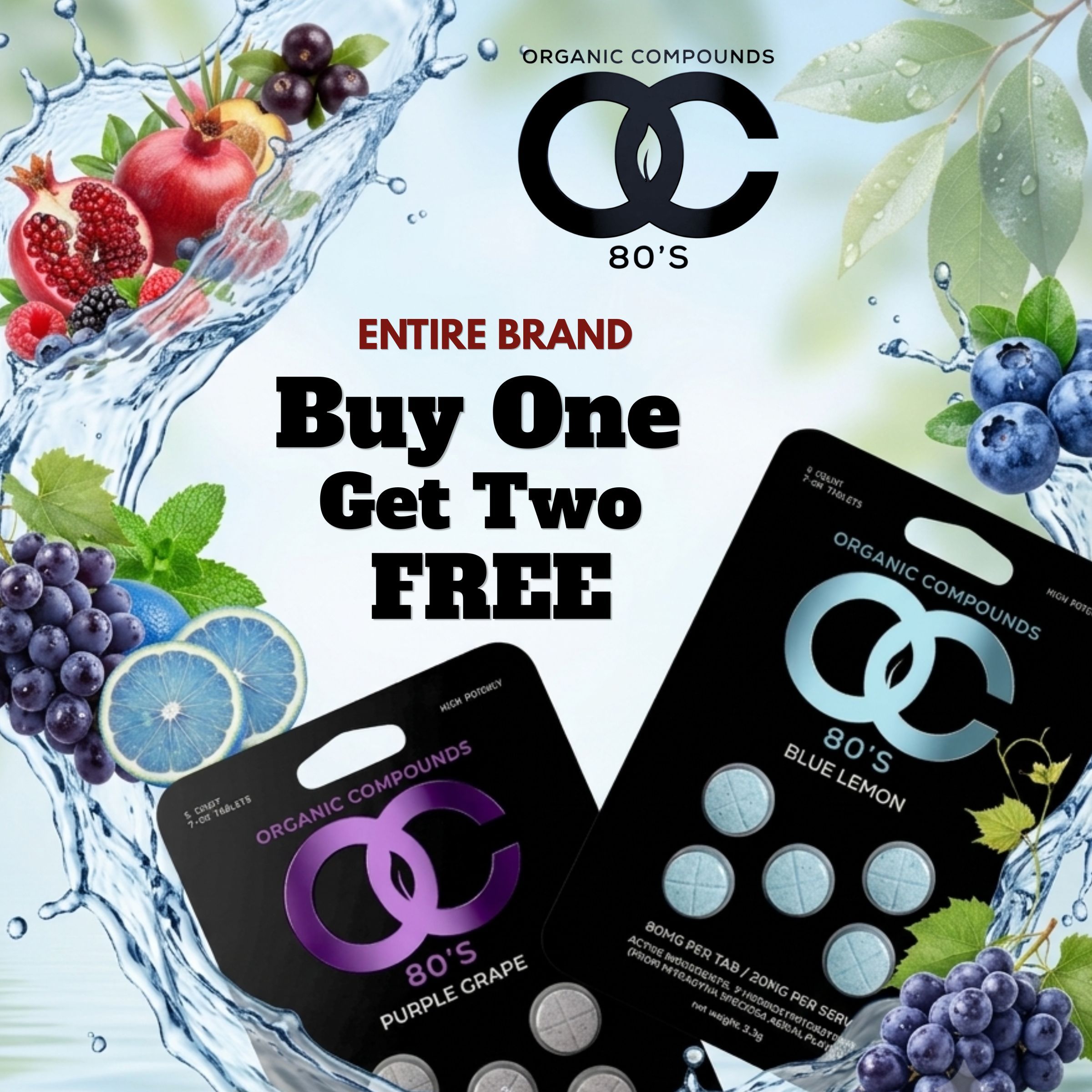 Promotional image for OC 80's brand: Buy One Get Two Free.