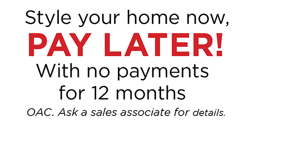 Style Your Home Now, Pay Later!