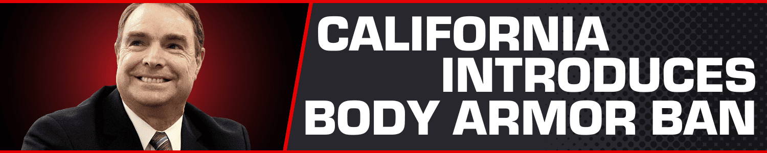 California introduces body armor ban