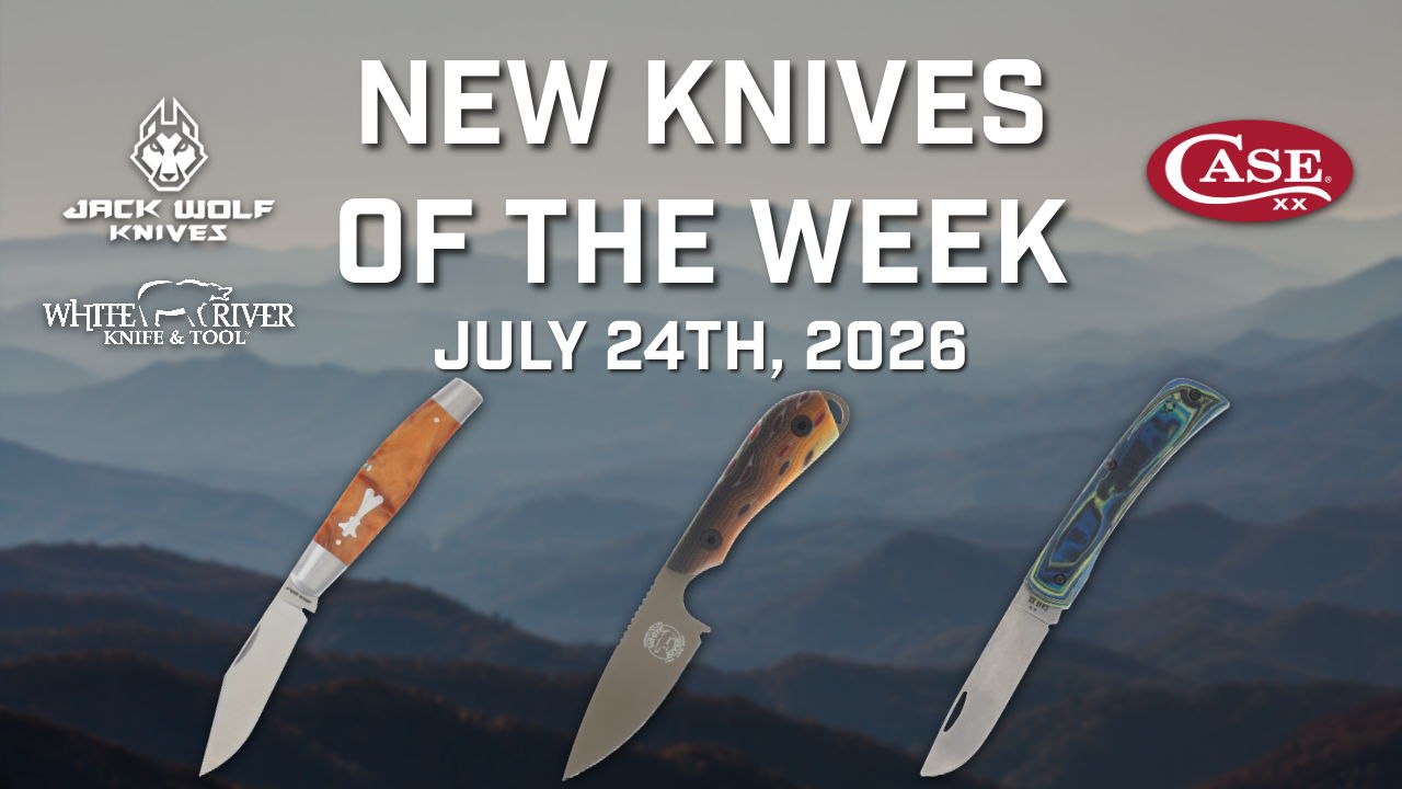 New knives of the week, July 24th, 2026, featuring various knife designs.