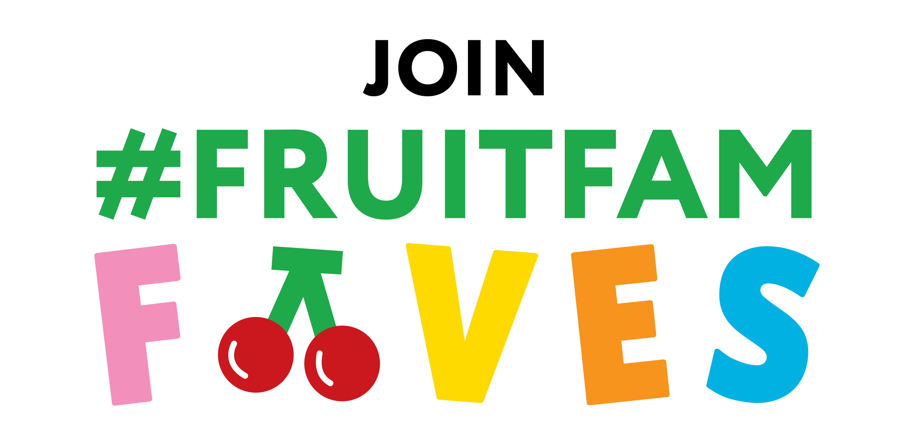 Join #FruitfamFaves