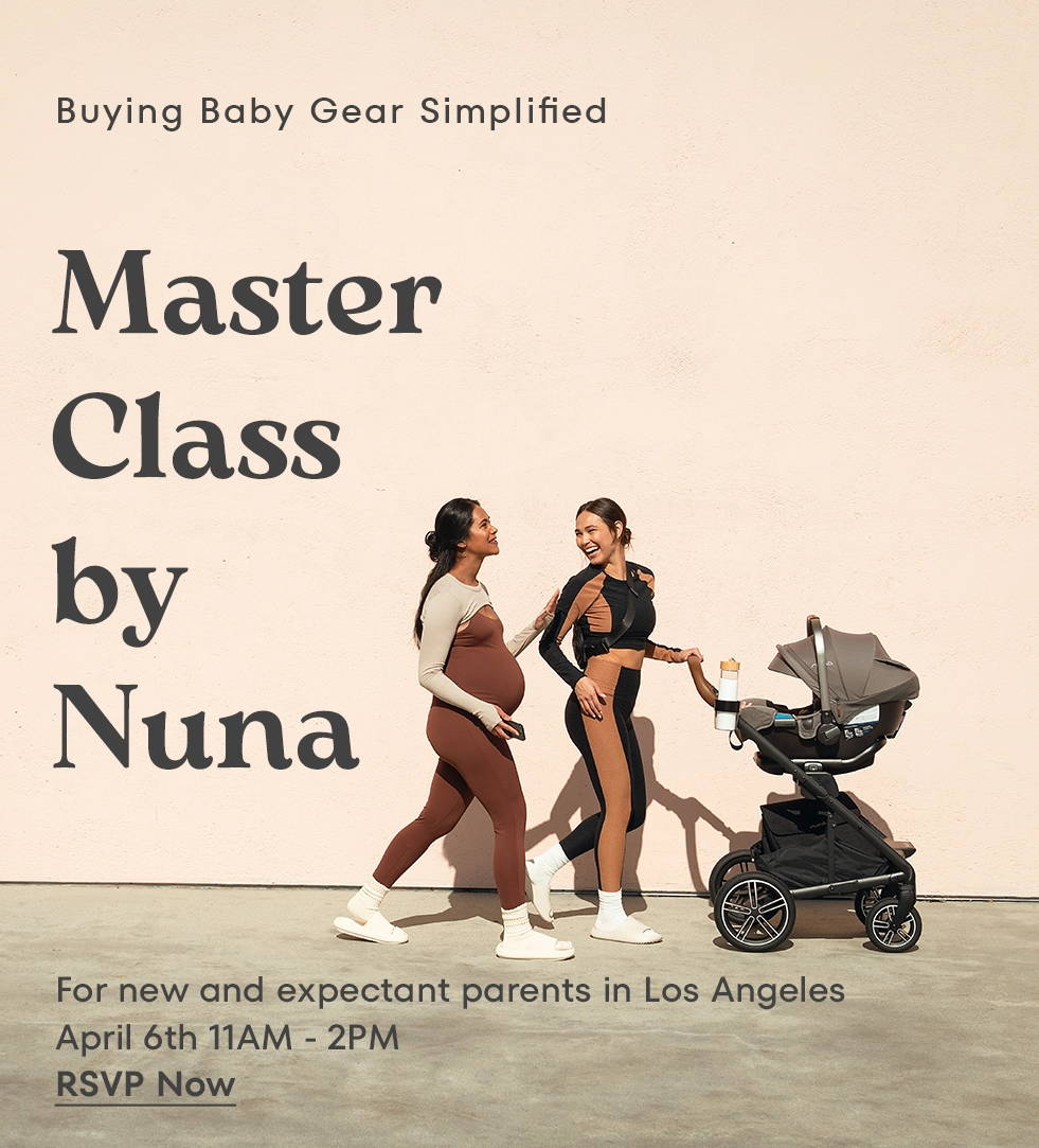 Master Class by Nuna for Los Angeles Parents