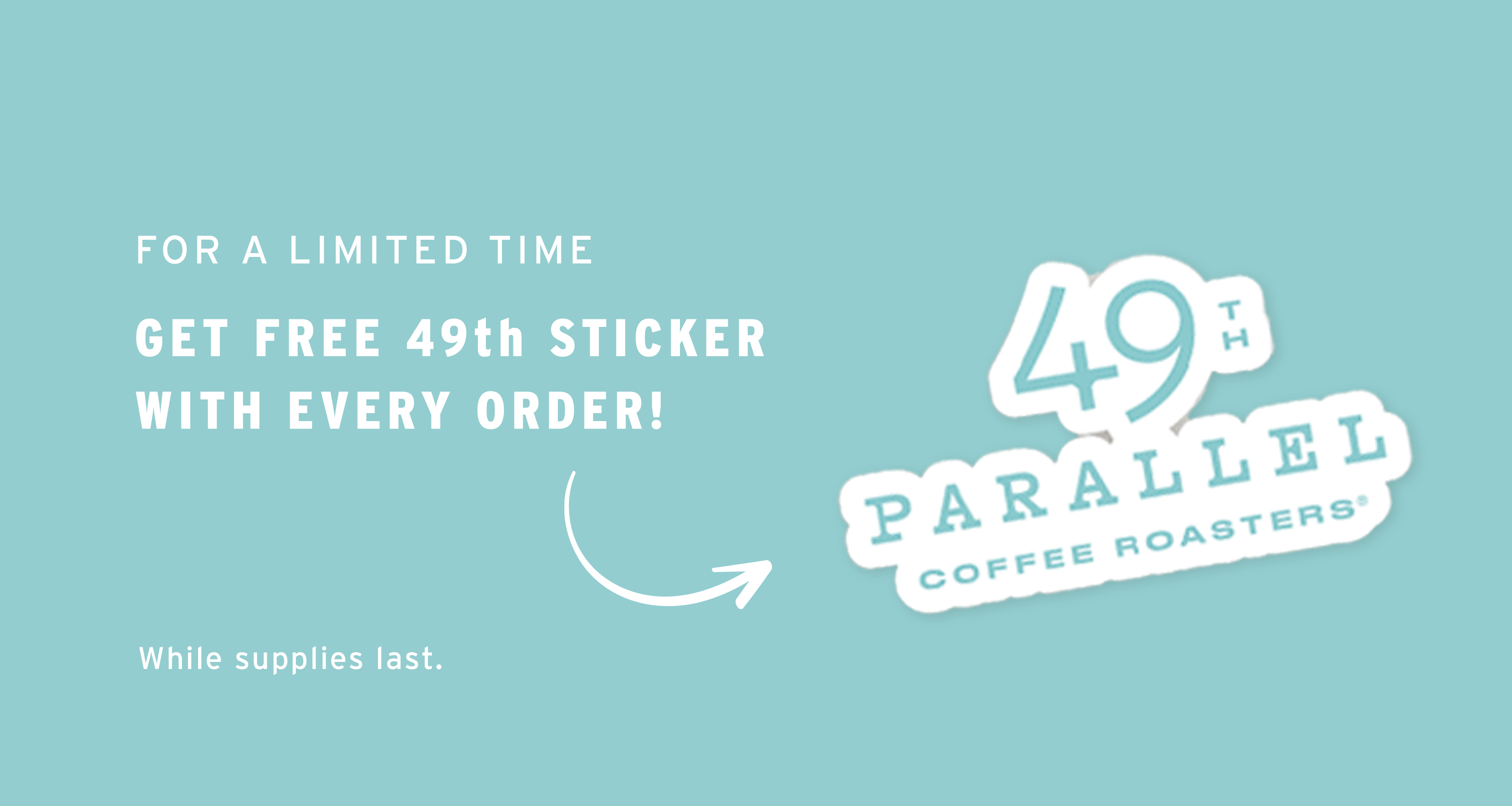 49th Parallel Coffee | Back To School | Gift with purchase | Sticker