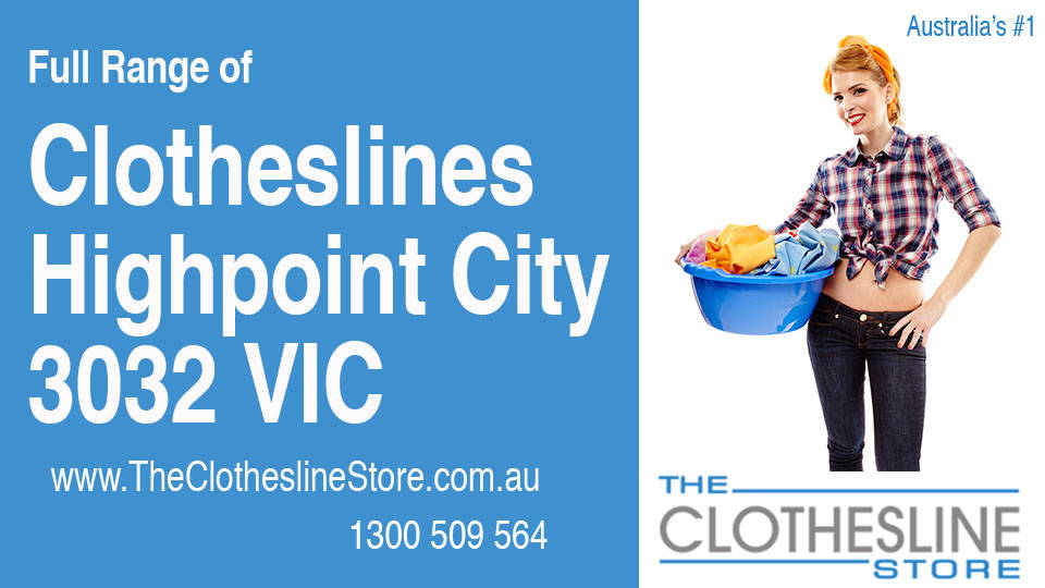 New Clotheslines in Highpoint City Victoria 3032