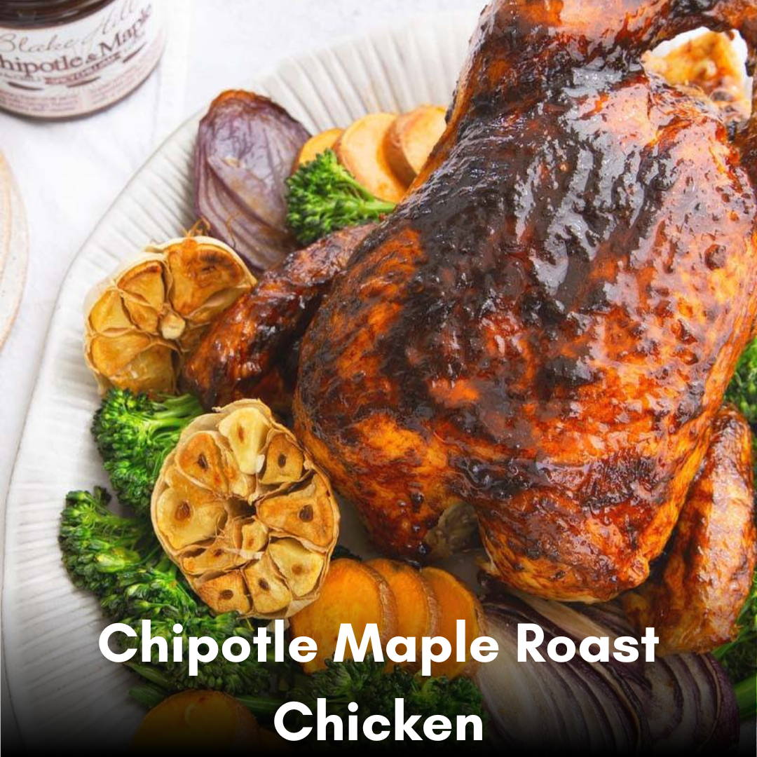 Chipotle Maple Roasted Chicken