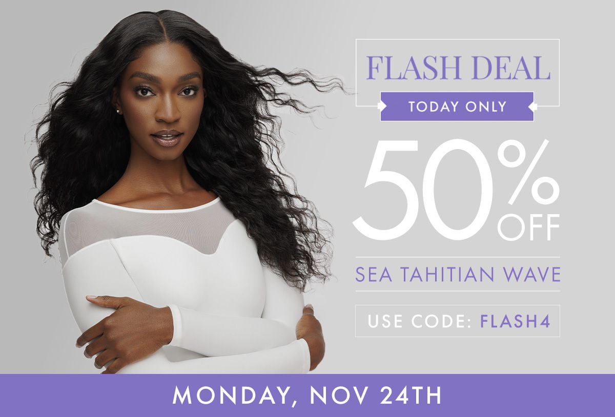 Flash deal advertisement for 50% off Sea Tahitian Wave hair product.