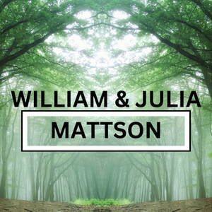 William & Julia Mattson